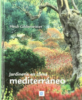 JARDINERIA EN CLIMA MEDITERRANEO - 9788484762812